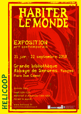 Affiche exposition d'art contemporain Hélicoop été 2019, Habiter le monde, à la Grande bibliothèque de l'abbaye de Senones, Vosges 